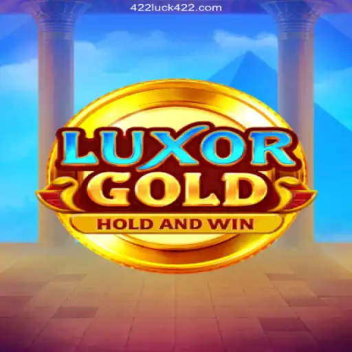 LuxorGold: Exploring the Excitement of 422Luck's Premier Game